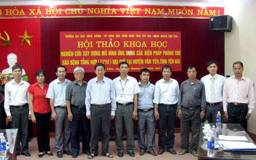 Truòng Dại học Hùng Vuong phói họp vói Sỏ KHCN tỉnh Yen Bái, UBND huyẹn Van Yen tỏ chúc Họi thảo: “Nghien cúu xay dụng mo hình úng dụng các biẹn pháp phòng trù sau bẹnh tỏng họp (IPM) hại Qué tại huyẹn Van Yen, tỉnh Yen Ba