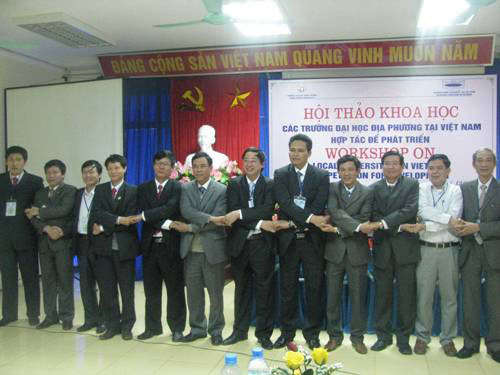 Hoi thao Khoa hoc “Cac Truong dai hoc dia phuong tai Viet Nam - Hop tac de phat trien”