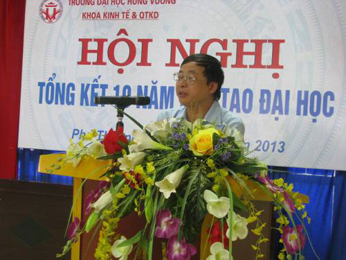 Khoa Kinh te & Quan tri kinh doanh to chuc “Hoi nghi tong ket 10 nam dao tao dai hoc”