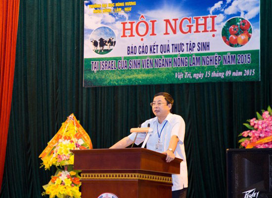 Truong Dai hoc Hung Vuong to chuc Hoi nghi “Bao cao ket qua thuc tap sinh tai Israel cua sinh vien nganh Nong Lam nghiep nam 2015”