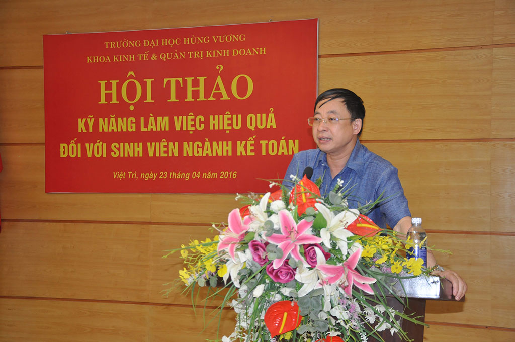 Khoa Kinh te & Quan tri kinh doanh, Truong Dai hoc Hung Vuong to chuc hoi thao “Ky nang lam viec hieu qua cho sinh vien nganh Ke toan”