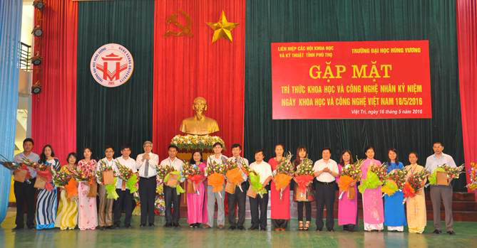 Truong Dai hoc Hung Vuong phoi hop voi Lien hiep cac hoi Khoa hoc va Ky thuat tinh Phu Tho to chuc “gap mat tri thuc khoa hoc va cong nghe nhan ky niem Ngay Khoa hoc cong nghe Viet Nam 18/5/2016”