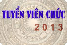 Thong bao xet tuyen vien chuc dot II nam 2013
