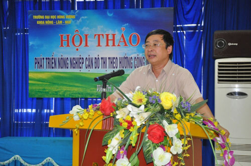 Truong Dai hoc Hung Vuong to chuc Hoi thao khoa hoc “Phat trien nong nghiep can do thi theo huong cong nghe cao”