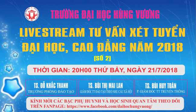 Livestream tu van xet tuyen dai hoc, cao dang nam 2018 (so 2)