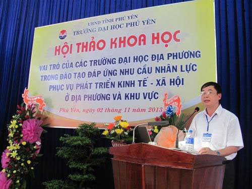Truong Dai hoc Hung Vuong tham du Hoi thao “Vai tro cua cac truong dai hoc dia phuong trong dao tao dap ung nhu cau nhan luc phuc vu phat trien kinh te - xa hoi o dia phuong va khu vuc” tai Phu Yen