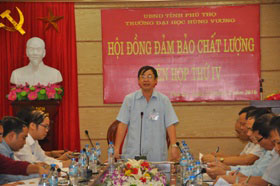 Hoi dong Dam bao chat luong Truong Dai hoc Hung Vuong to chuc phien hop lan IV