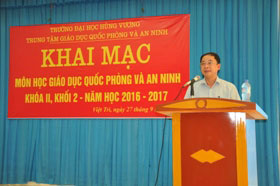 Truong Dai hoc Hung Vuong to chuc khai mac Mon hoc Giao duc quoc phong va an ninh Khoa II, Khoi 2 nam hoc 2016-2017