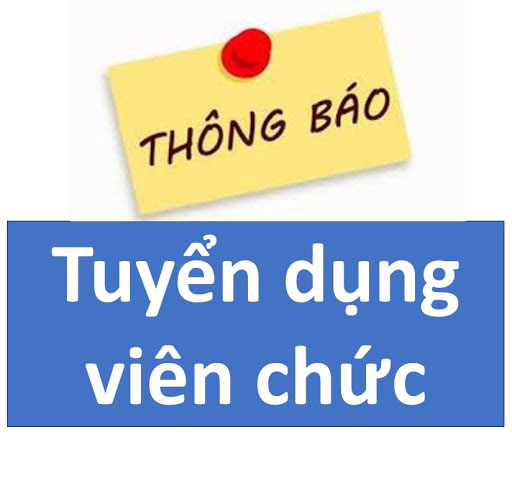 Thong bao: Tuyen dung vien chuc don vi su nghiep