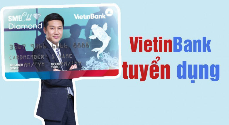 Co hoi viec lam danh cho sinh vien Truong Dai hoc Hung Vuong tai Cong ty Bao hiem VietinBank