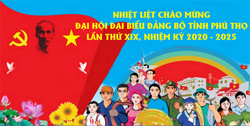 Dang bo Truong DH Hung Vuong nhiet liet chao mung Dai hoi dai bieu Dang bo tinh Phu Tho lan thu XIX, nhiem ky 2020 2025